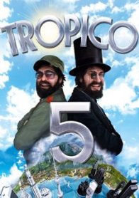 Tropico 5 Tropico 5